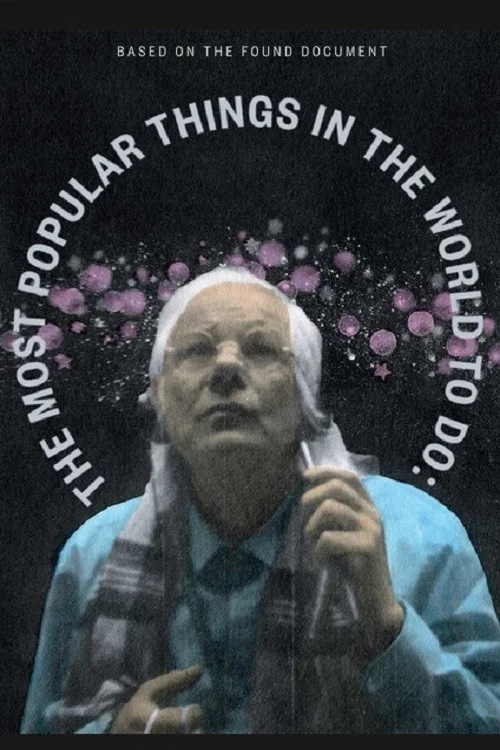 The Most Popular Things in the World to Do: постер