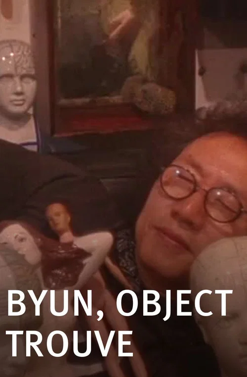 Byun, Objet trouvé постер