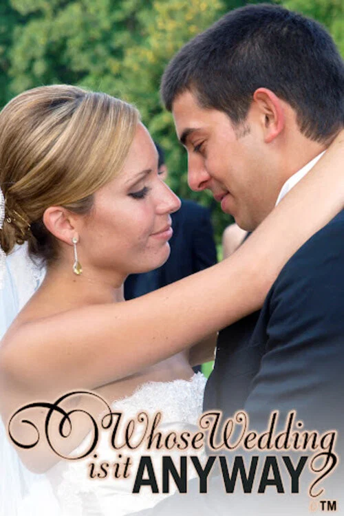 Whose Wedding Is It Anyway? постер