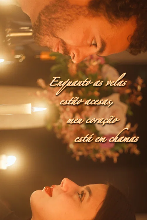 Enquanto as velas estão acesas, meu coração está em chamas постер