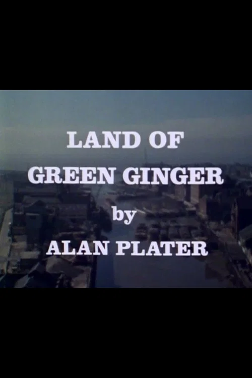 Land of Green Ginger постер
