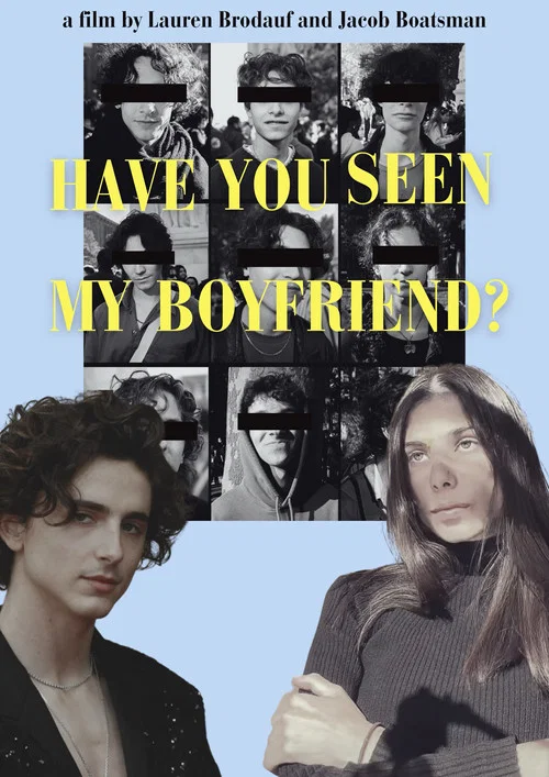 Have You Seen My Boyfriend? постер