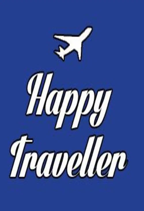 Happy Traveller постер