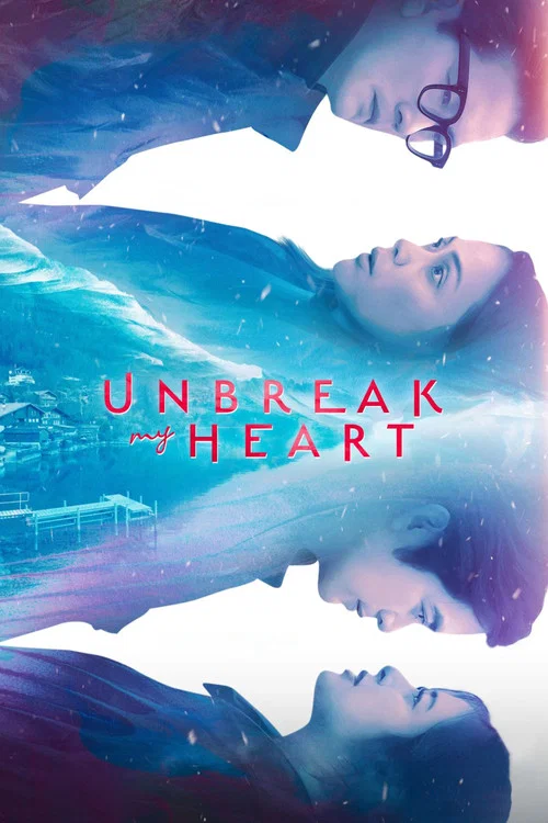 Unbreak My Heart постер