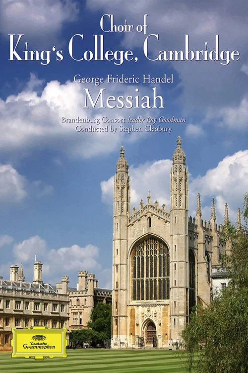 George Frideric Handel - Messiah - Choir Of King's College, Brandenburg Consort, Stephen Cleobury постер