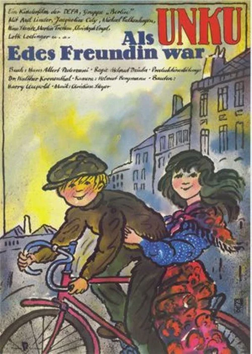 Als Unku Edes Freundin war постер