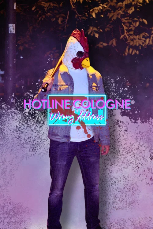 Hotline Cologne: Wrong Address постер