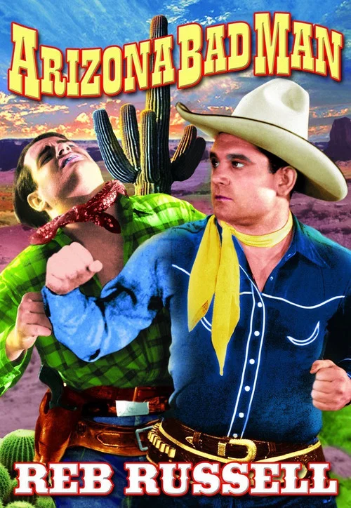 Arizona Bad Man постер
