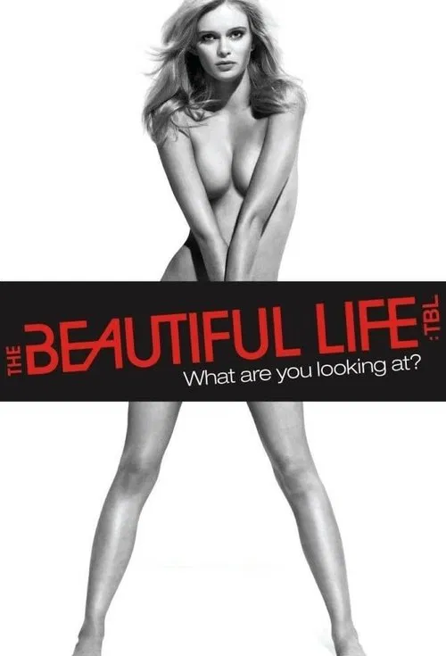 The Beautiful Life: TBL постер