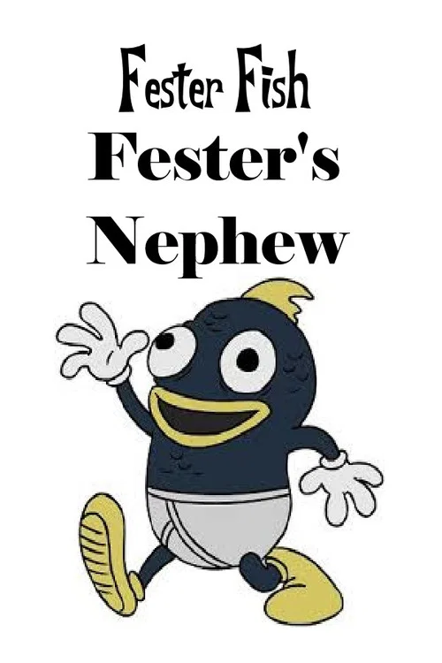 Fester's Nephew постер
