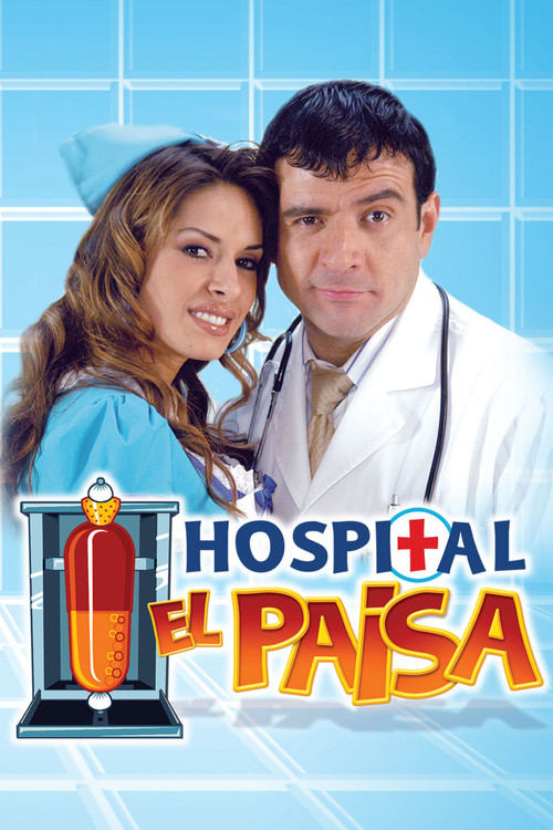 Hospital El Paisa постер
