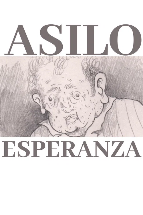 Asilo Esperanza постер