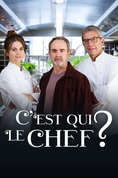 C'est qui le chef ? постер