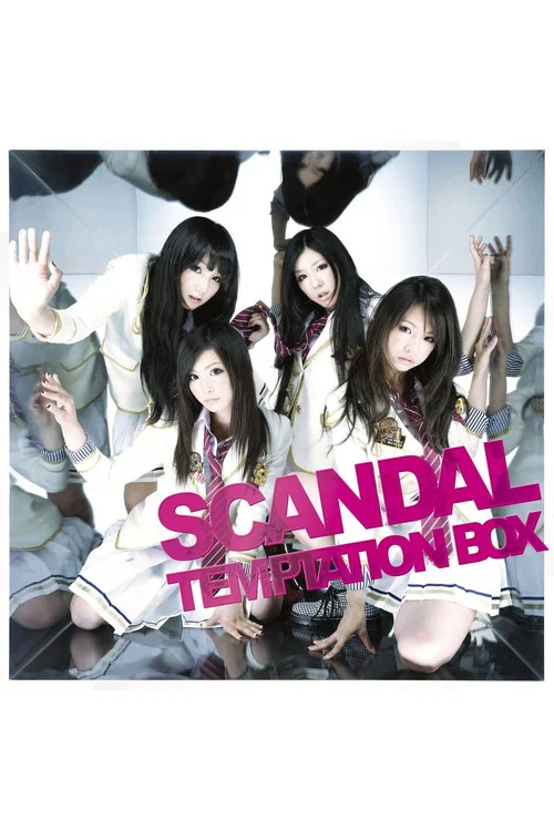 SCANDAL - TEMPTATION BOX постер