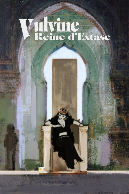 Vulvine Reine d'Extase постер