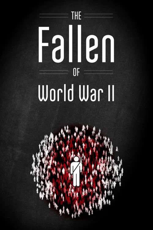 The Fallen of World War II постер