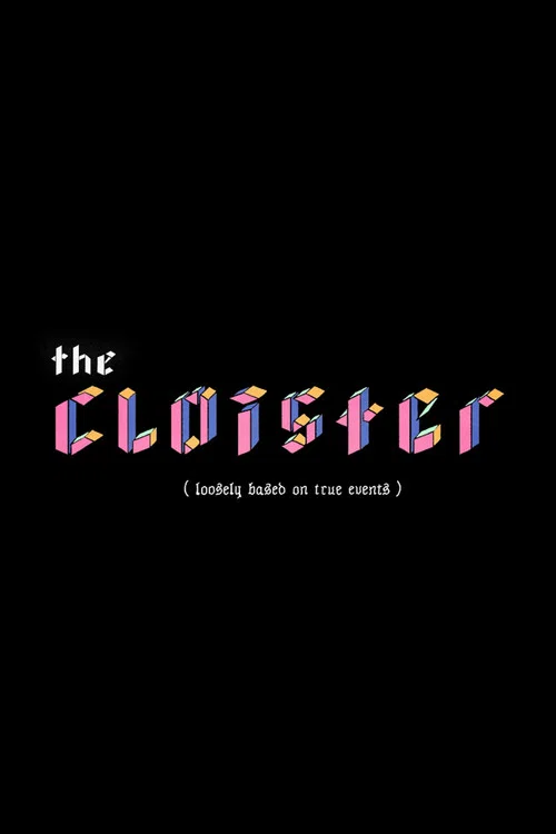 The Cloister постер