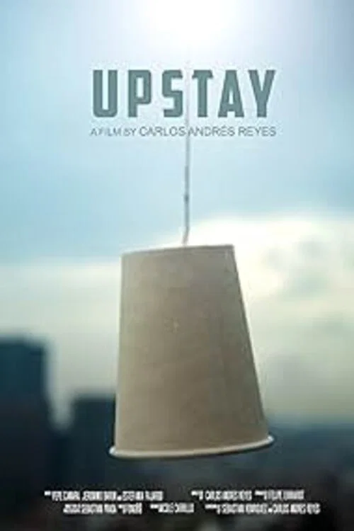 Upstay постер