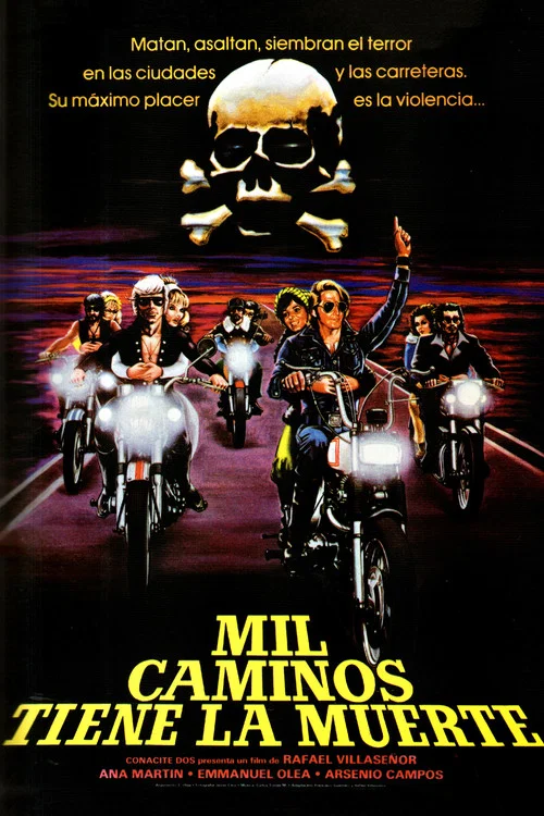 Mil caminos tiene la muerte постер