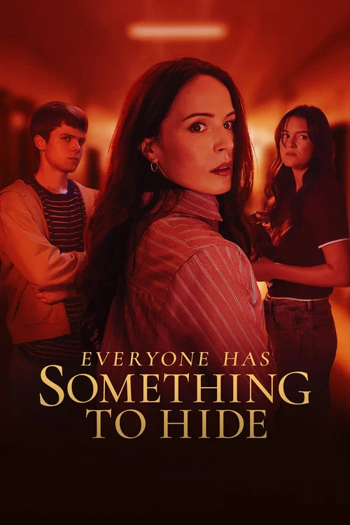 Everyone Has Something to Hide постер