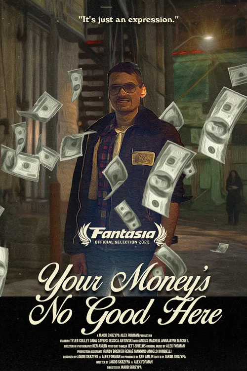 Your Money's No Good Here постер
