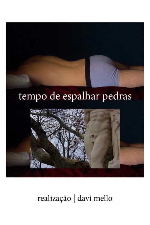 Tempo de Espalhar Pedras постер