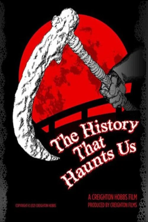 The History That Haunts Us постер