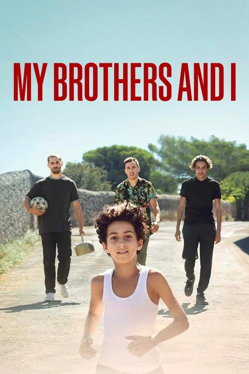 My Brothers and I постер