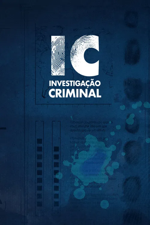 IC- Investigação Criminal постер