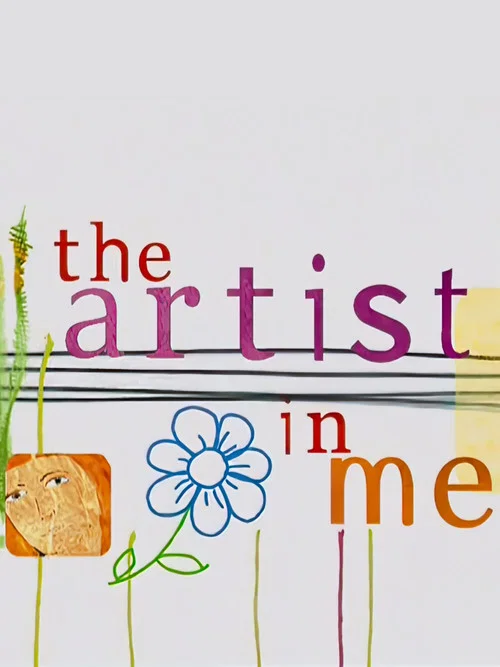 The Artist in Me постер