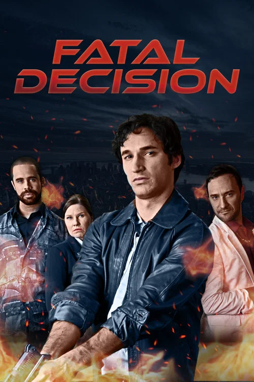 Fatal Decision постер