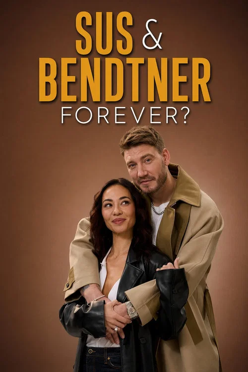 Sus & Bendtner – Forever? постер