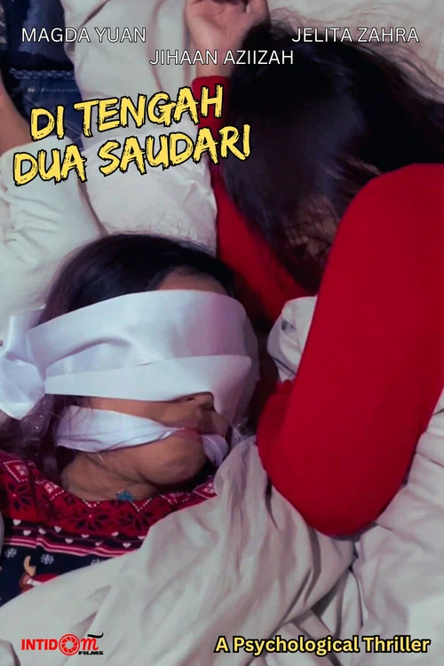 Di Tengah Dua Saudari постер
