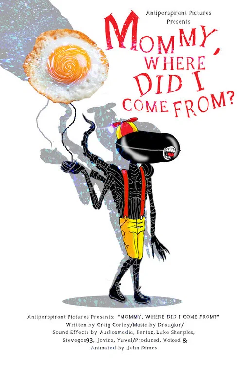 Mommy, Where Did I Come From? постер