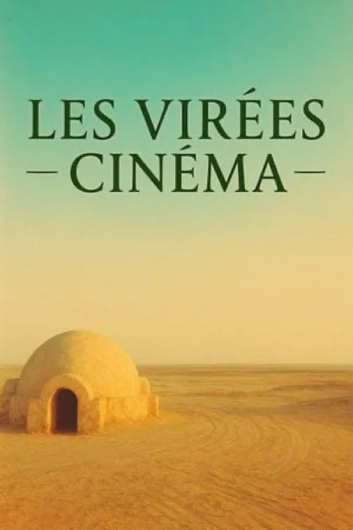 Les VIRÉES CINÉMA постер