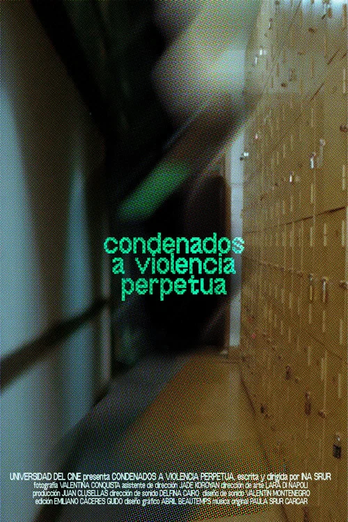 Condenados a Violencia Perpetua постер