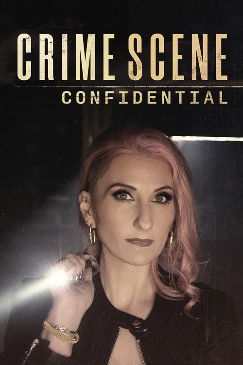 Crime Scene Confidential постер