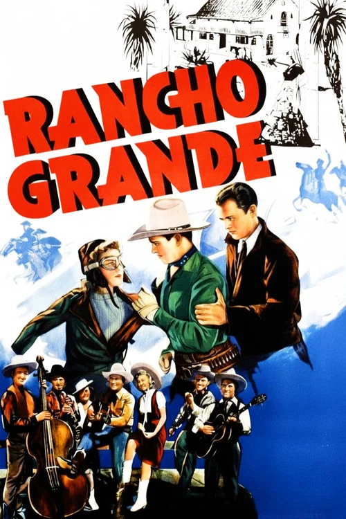 Rancho Grande постер
