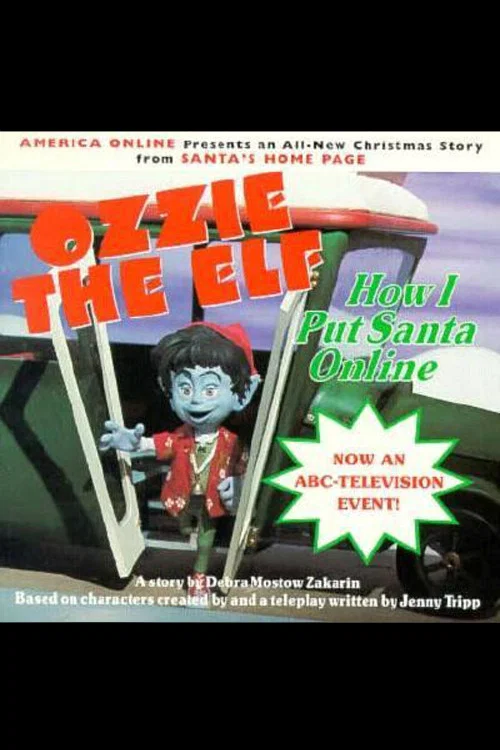 The Online Adventures of Ozzie the Elf постер