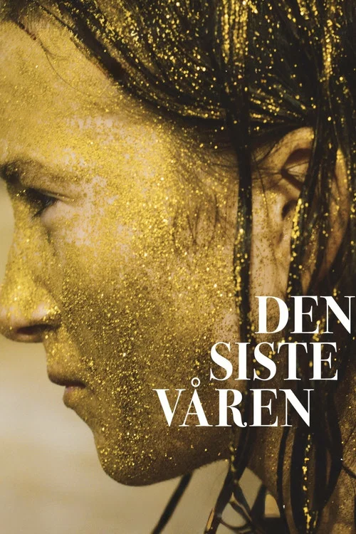 Den siste våren постер
