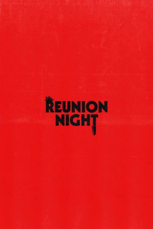Reunion Night постер