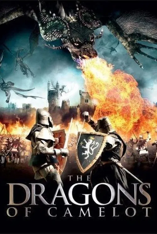 The Dragons of Camelot постер