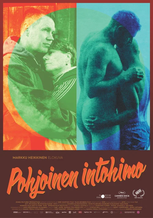 Pohjoinen intohimo постер