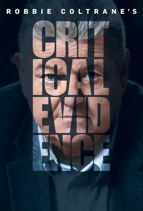 Robbie Coltrane's Critical Evidence постер