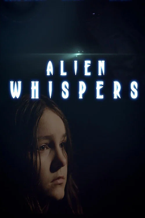 Alien Whispers постер