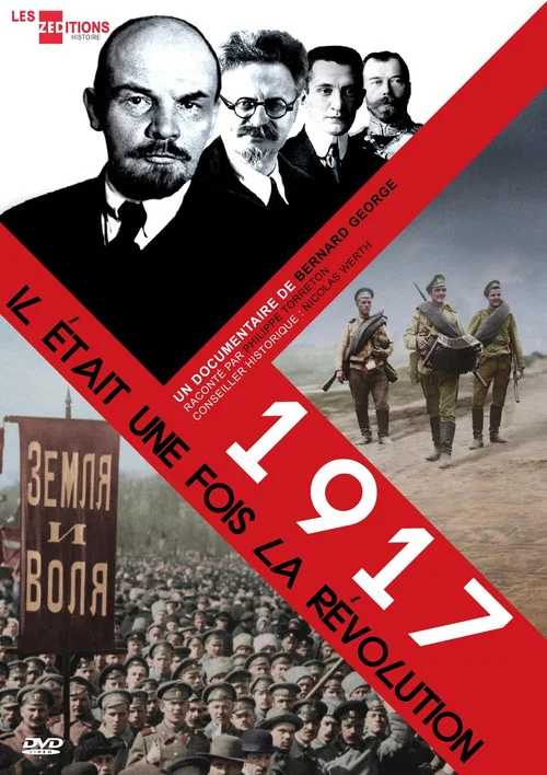 1917 : Il était une fois, la Révolution постер