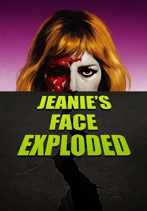 Jeanie's Face Exploded постер