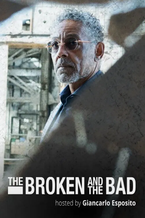 The Broken and the Bad постер