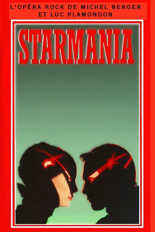 Starmania : Édition Rouge 1989 постер