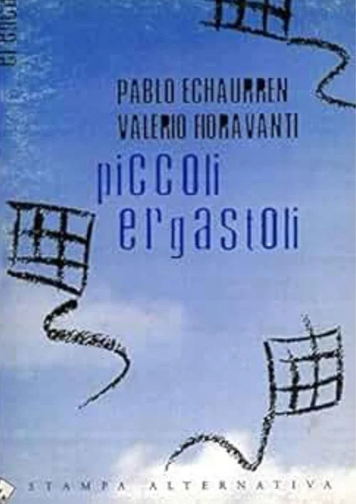 Piccoli Ergastoli постер